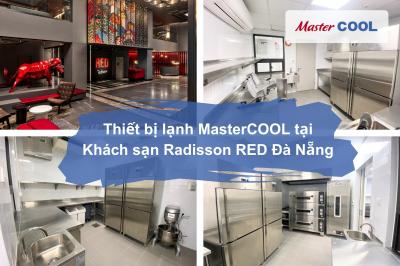 Hệ thống thiết bị lạnh MasterCOOL tại Khách sạn Radisson Red Đà Nẵng